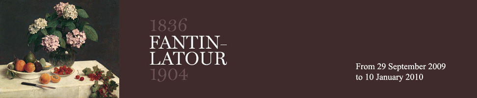 Fantin-Latour -  Del 29 de Septiembre de 2009 al 10 de Enero de 2010