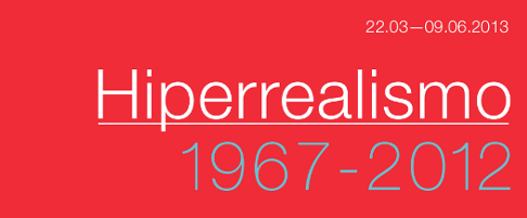 Hiperrealismo 1967-2012