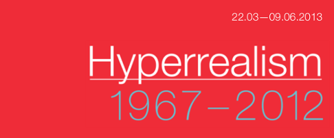 Hyperrealism 1967-2012